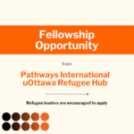 uOttawa Refugee Hub Fellowship for Refugee Leaders