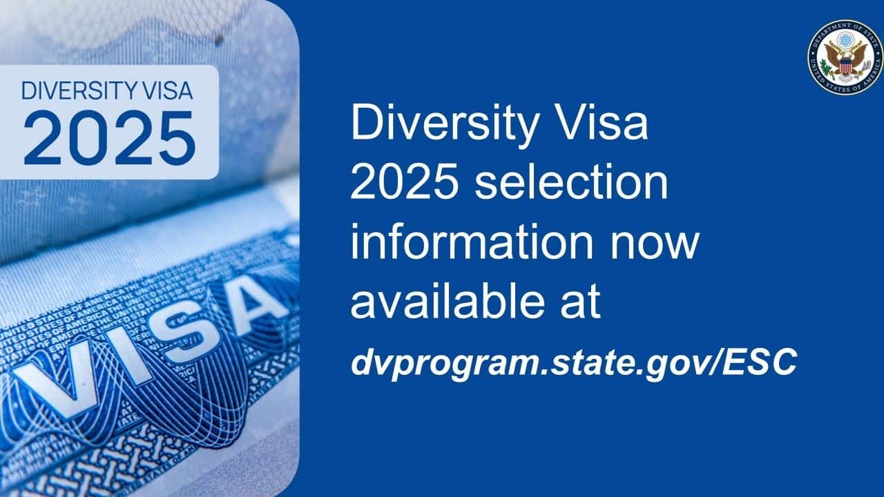 Diversity Visa 2025 selections are now available