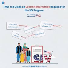 FAQs and Guide on Contract Information Required for the SIV Program