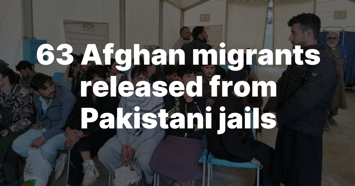 Pakistan releases 63 Afghan migrants from detention